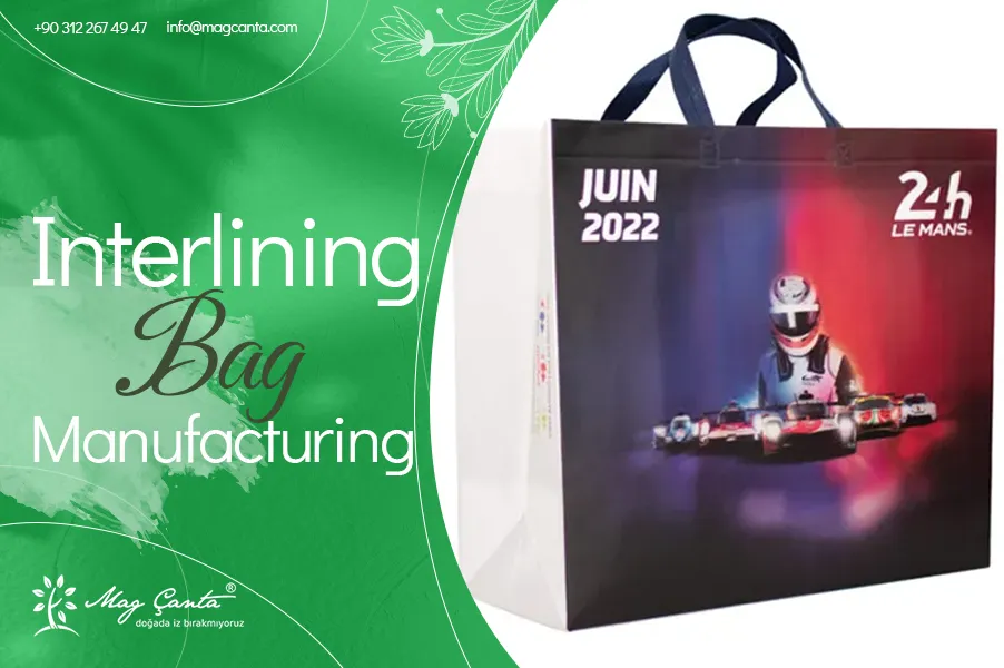 Interlining Bag Manufacturing